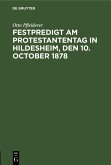 Festpredigt am Protestantentag in Hildesheim, den 10. October 1878 (eBook, PDF)