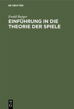 Einführung in die Theorie der Spiele (eBook, PDF) - Burger, Ewald