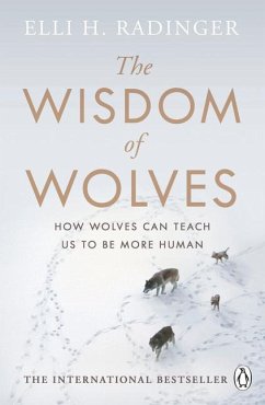 The Wisdom of Wolves - Radinger, Elli H.