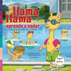 Llama, Llama Aprende A Nadar = Llama Llama Learns to Swim - Dewdney, Anna