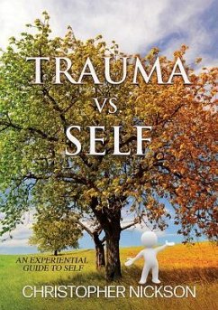 TRAUMA vs. SELF - Nickson, Christopher