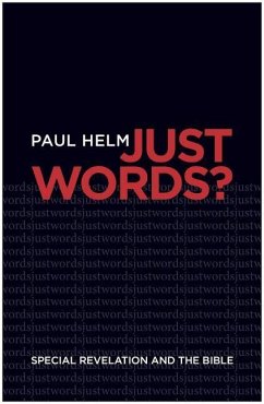 Just Words? - Helm, Paul