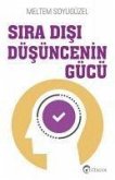 Sira Disi Düsüncenin Gücü