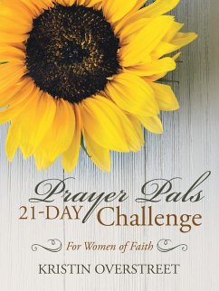 Prayer Pals 21-Day Challenge - Overstreet, Kristin