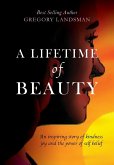 A Lifetime of Beauty