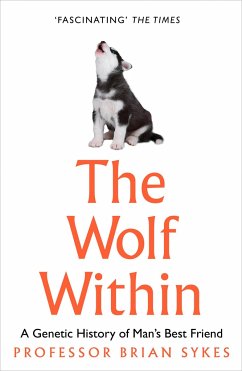 The Wolf Within - Sykes, Professor Bryan