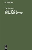 Deutsche Strafgesetze (eBook, PDF)