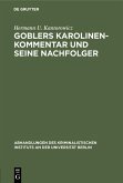 Goblers Karolinen-Kommentar und seine Nachfolger (eBook, PDF)