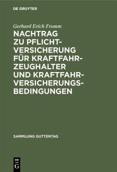 Cover Nachtrag zu Pflichtversicherung für Kraftfahrzeughalter und Kraftfahrversicherungsbedingungen (eBook, PDF)