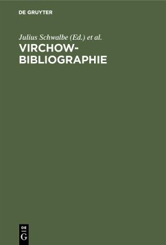 Virchow-Bibliographie (eBook, PDF)