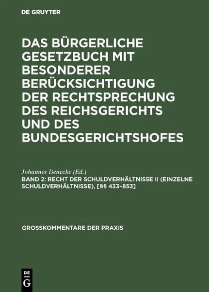 Recht der Schuldverhältnisse II (einzelne Schuldverhältnisse), [§§ 433-853] (eBook, PDF)