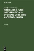 Rudolf Lewandowsky: Prognose- und Informationssysteme und ihre Anwendungen. Band 1 (eBook, PDF)
