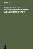 Währungsunion und Weltwirtschaft (eBook, PDF)