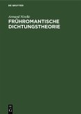 Frühromantische Dichtungstheorie (eBook, PDF)
