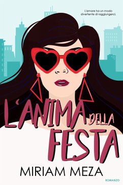 L'anima della festa (eBook, ePUB) - Meza, Miriam