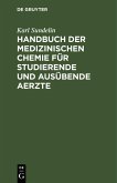 Handbuch der medizinischen Chemie für studierende und ausübende Aerzte (eBook, PDF)