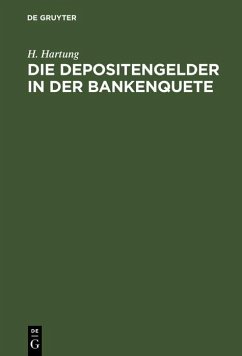 Cover Die Depositengelder in der Bankenquete (eBook, PDF)