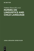 Papers on Linguistics and Child Language (eBook, PDF)