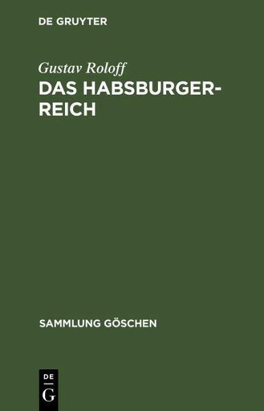Das Habsburger-Reich (eBook, PDF) Das Habsburger-Reich (eBook, PDF)