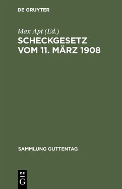 Scheckgesetz vom 11. März 1908 (eBook, PDF)