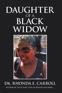 Daughter of a Black Widow (eBook, ePUB) - Carroll, Rhonda E.