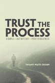 Trust the Process (eBook, ePUB)