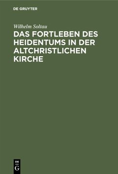 Cover Das Fortleben des Heidentums in der altchristlichen Kirche (eBook, PDF)