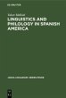 Linguistics and Philology in Spanish... - Bild 1