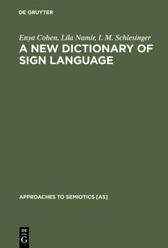A New Dictionary of Sign Language (eBook, PDF) - Cohen, Enya; Namir, Lila; Schlesinger, I. M.