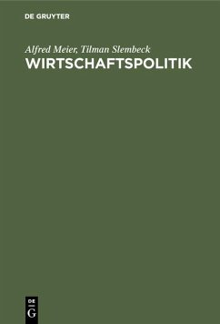 Wirtschaftspolitik (eBook, PDF) - Meier, Alfred; Slembeck, Tilman
