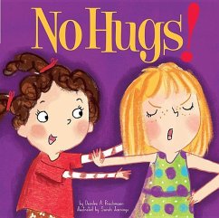 No Hugs! - Prischmann, Deirdre