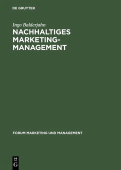 Nachhaltiges Marketing-Management (eBook, PDF) - Balderjahn, Ingo