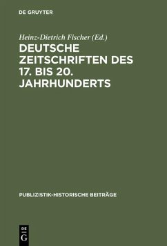 Deutsche Zeitschriften des 17. bis 20. Jahrhunderts (eBook, PDF)