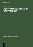 Assyrian Colonies in Cappadocia (eBook, PDF)