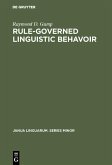 Rule-governed linguistic behavoir (eBook, PDF)