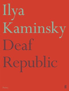 Deaf Republic (eBook, ePUB) - Kaminsky, Ilya