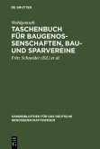 Taschenbuch für Baugenossenschaften, Bau- und Sparvereine (eBook, PDF)