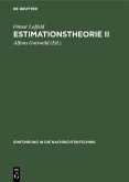 Estimationstheorie II (eBook, PDF)