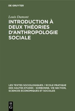 Introduction à deux théories d'anthropologie sociale (eBook, PDF) - Dumont, Louis