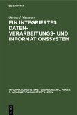 Ein integriertes Datenverarbeitungs- und Informationssystem (eBook, PDF)