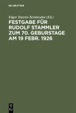 Festgabe für Rudolf Stammler zum 70. Geburstage am 19 Febr. 1926 (eBook, PDF)