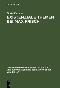 Existenziale Themen bei Max Frisch (eBook, PDF) - Kiernan, Doris