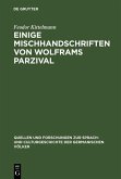 Einige Mischhandschriften von Wolframs Parzival (eBook, PDF)