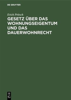 Cover Gesetz über das Wohnungseigentum und das Dauerwohnrecht (eBook, PDF)