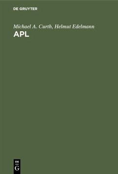 APL (eBook, PDF) - Curth, Michael A.; Edelmann, Helmut