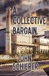 A Collective Bargain (eBook, ePUB) - Bild 1