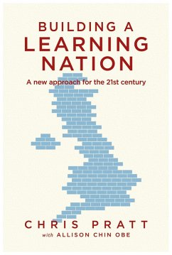 Building A Learning Nation (eBook, ePUB) - Pratt, Chris