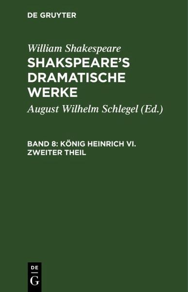 König Heinrich VI. Zweiter Theil (eBook, PDF) König Heinrich VI. Zweiter Theil (eBook, PDF)