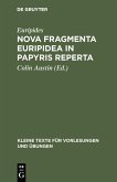 Nova fragmenta Euripidea in papyris reperta (eBook, PDF)