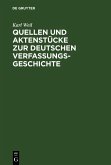 Quellen und Aktenstücke zur deutschen Verfassungsgeschichte (eBook, PDF)